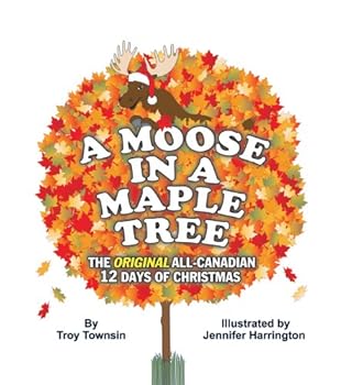 Hardcover Moose In A Maple Tree Book