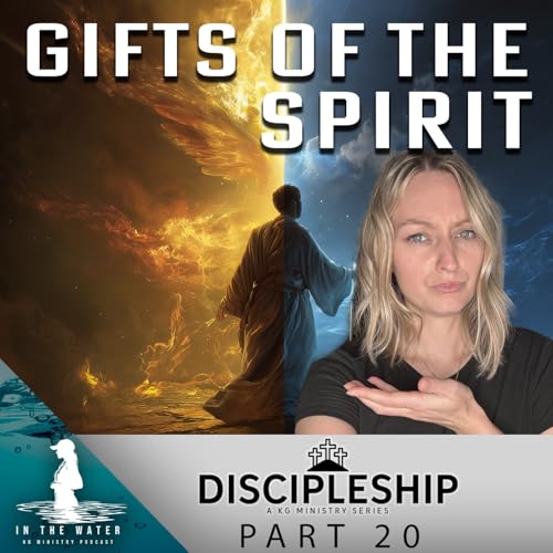 The Gifts of the Holy Spirit | Discipleship Series
