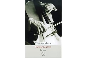 Doktor Faustus by Thomas Mann: A Masterpiece of 20th Century Literature