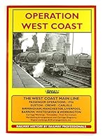 Operation West Coast: 1950's Railway Operating: Euston - Carlisle/Manchester/Liverpool/Birmingham, Etc. 1901056457 Book Cover