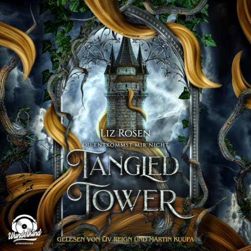 Tangled Tower Audiolibro Por Liz Rosen arte de portada