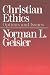 Christian Ethics: Options and Issues
