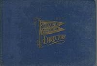 A Directory of Names, Pennant Numbers and Addresses of All Members of the International Ship Masters' Association of the Great Lakes Also A List of Vessels of the Great Lakes, American and Canadian, w B000N212UC Book Cover