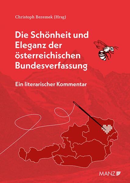 Die Schönheit und Eleganz der österreichischen Bundesverfassung: Ein literarischer Kommentar