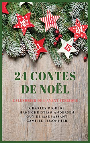 Télécharger 24 Contes de Noël: Calendrier de l'Avent Féerique Livre eBook France