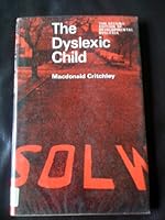The dyslexic child 0433067004 Book Cover