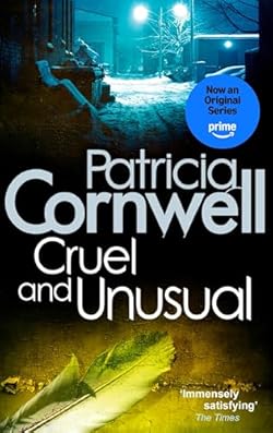 Cruel and Unusual (Scarpetta 4) cover image