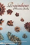 Rainbow of Rhinestone Jewelry (A Schiffer Book for Collectors)