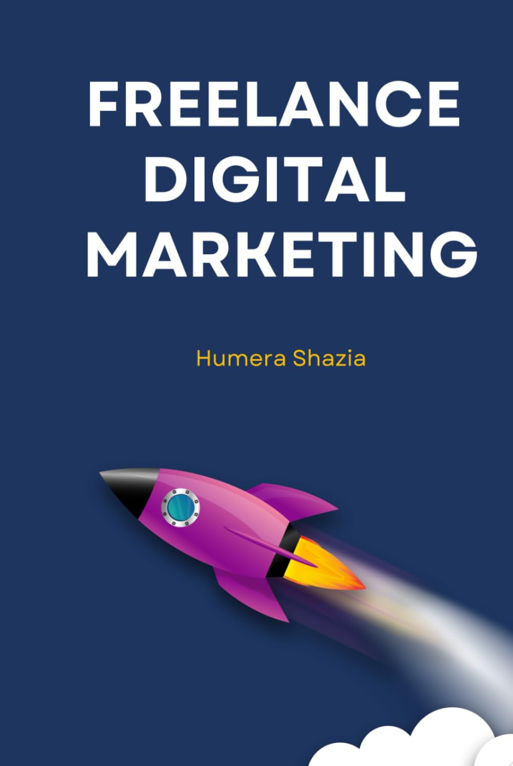 Freelance Digital Marketing (Freelancing Guidance)