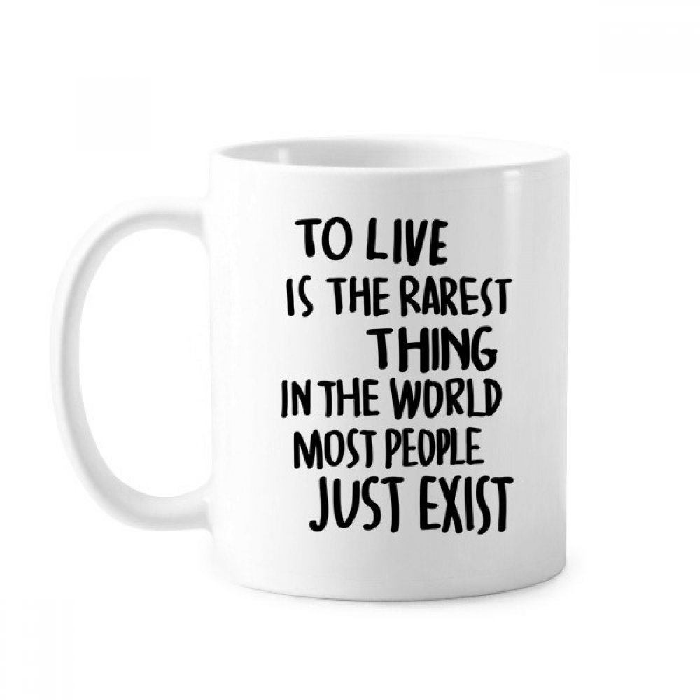 DIYthinker Most People Just Exist Quote Classic Mug White Pottery Ceramic Cup Gift with Handles 350 Ml Multicolor