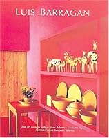 The Life & Work of Luis Barragan 0847820572 Book Cover