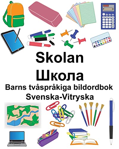 Svenska-Vitryska Skolan/Школа Barns tvåspråkiga bildordbok (Swedish Edition)