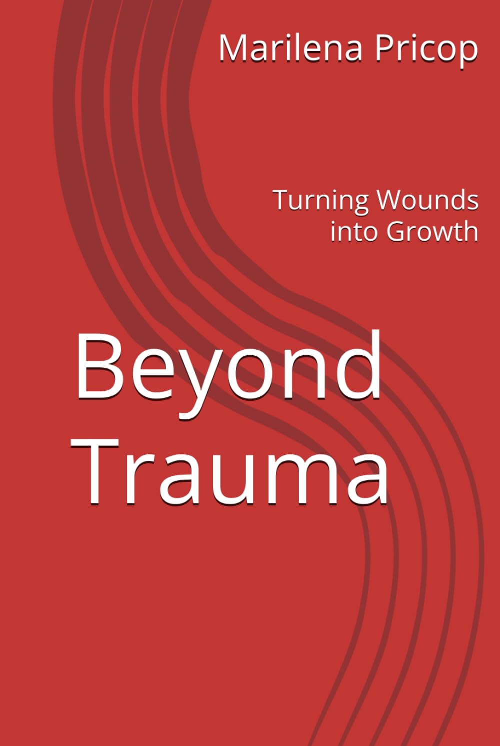 Beyond Trauma: Turning Wounds into Growth