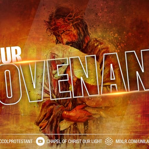 OUR COVENANT- (Rev. (Dr.) Azuka Ogbolumani)