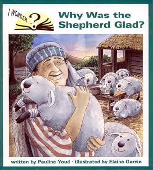 Paperback Why Was the Shepherd Glad (I Wonder) Book