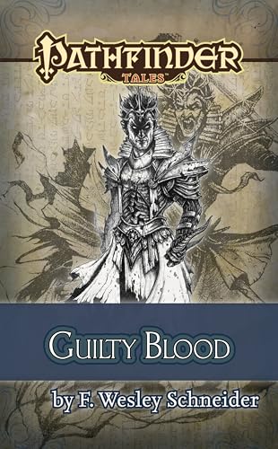 Guilty Blood (By: F. Wesley Schneider)