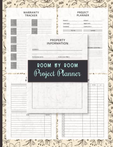 Room By Room Project Planner: Essential Home Renovation Planner with Checklists Budgeting Tools and Room Planning Page, Home Improvement Progress By Room