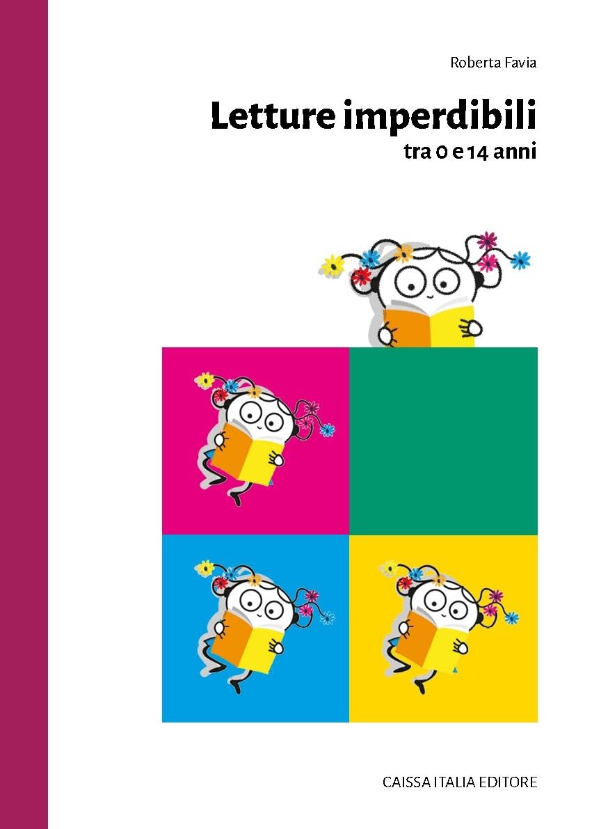 Letture imperdibili tra 0 e 14 anni