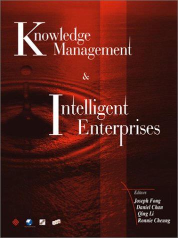 Knowledge Management And Intelligent Enterprises