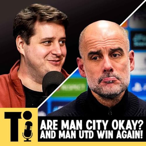 Are Man City okay? And Man Utd win again!
