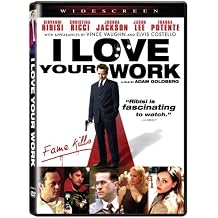 I Love Your Work 2003