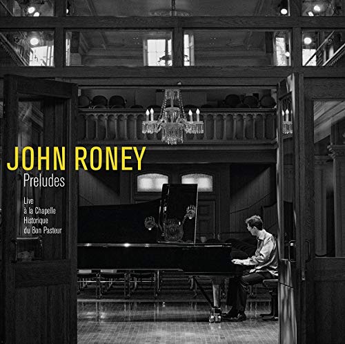 CD John Roney Preludes (Live) [Audio CD] John Roney