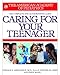 American Academy of Pediatrics Caring For Your Teenager