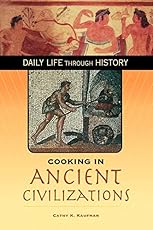 Image of Cooking in Ancient. Brand catalog list of Greenwood Press. 