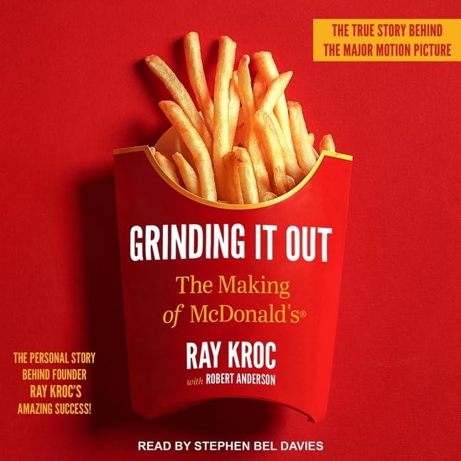 Grinding It Out Lib/E: The Making of McDonald's