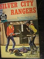 Silver City Rangers B000M8BVJO Book Cover