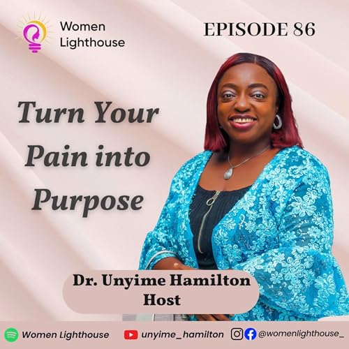 How To Turn Your Pain into Your Purpose