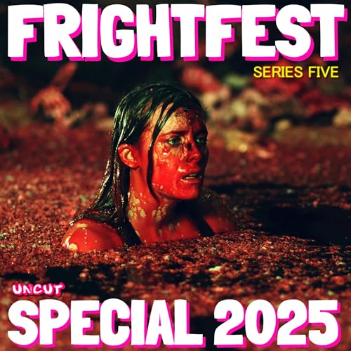 Page de couverture de Redux Redux, Joe Begos, Human, Above the Knee & More - #frightfest 2025 Special