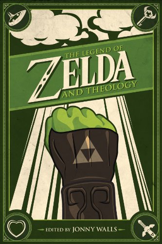 The Legend of Zelda and Theology (English Edition)