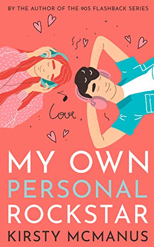 My Own Personal Rockstar by [Kirsty McManus]