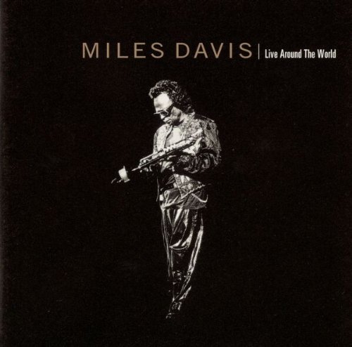 Live Around The World : Miles Davis: Amazon.fr: CD et Vinyles}