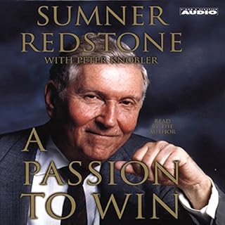 A Passion to Win Audiobook By Sumner Redstone, Peter Knobler cover art