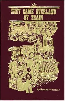 Hardcover They Came Overland by Train Book