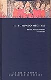  Historia Del Cristianismo II. Mundo Medieval (ESTRUCTURAS Y PROCESOS - RELIGION)