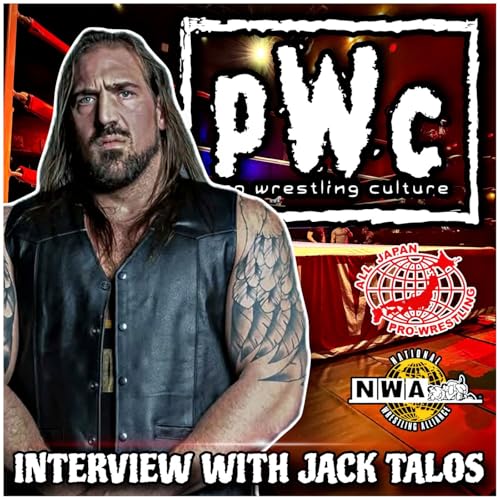 Pro Wrestling Culture #508 - A conversation with Jack Talos