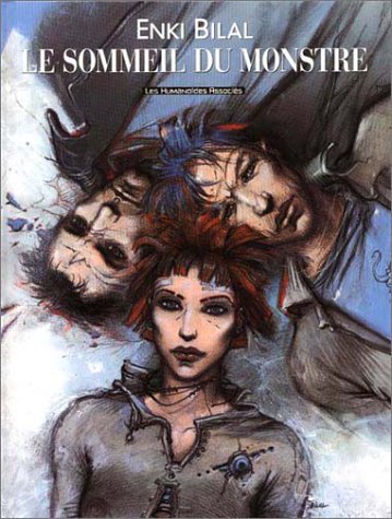 Le Sommeil du Monstre (BILAL) (French Edition)