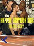 Hatton Mayweather. The Full Story [OV]