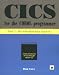 Cics for the Cobol Programmer: An Introductory Course (Pt. 1)