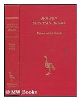 Modern Egyptian Drama: An Anthology (Studies in Middle Eastern literature) 0882970054 Book Cover