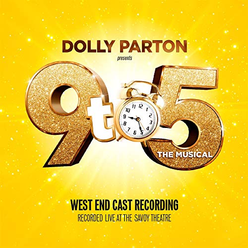 9 to 5 the Musical feat. Dolly Parton, Bonnie Langford, Brian Conley, Amber Davies, Caroline Sheen, Natalie McQueen & Original London Cast