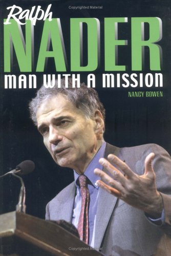 Ralph Nader: Man With A Mission