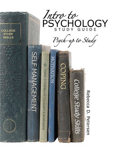 INTRO TO PSYCHOLOGY STUDY GUIDE: PSYCH-UP TO STUDY