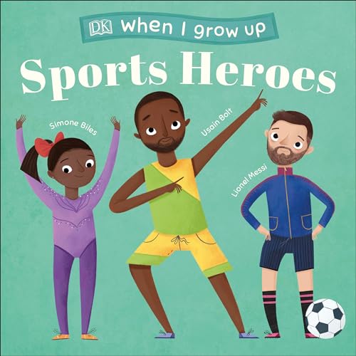 Image of When I Grow Up - Sports Heroes: Kids Like You that Became Superstars