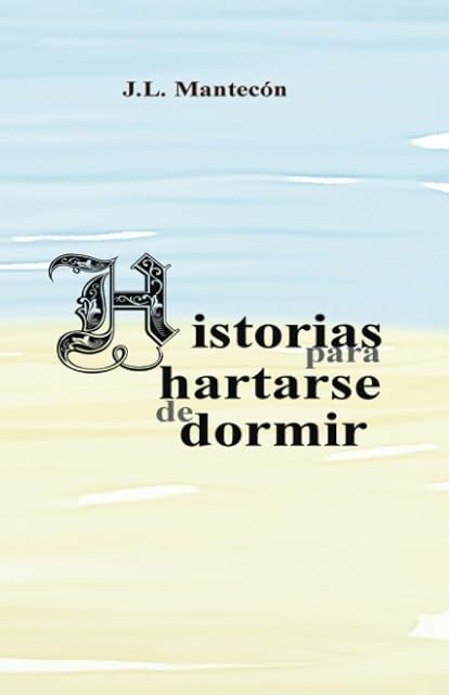 Portada de Historias para Hartarse de Dormir