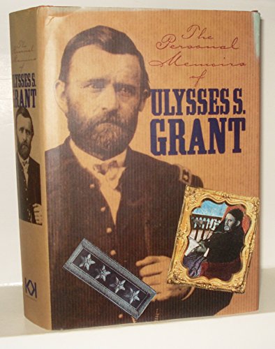 Personal Memoirs: Ulysses S. Grant 0965393429 Book Cover
