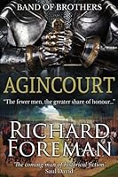 Band of Brothers: Agincourt 1541175158 Book Cover